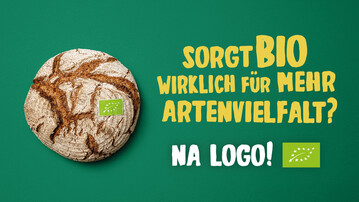 Plakat zur Kampagne Bio? Na Logo! des Bundeslandwirtschaftsministeriums. Die Kampagne hat am 31.12.2024 geendet.
