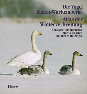 Die Vögel Baden-Württembergs Band 5 - Atlas der Winterverbreitung