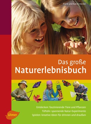 Das gro�e Naturerlebnisbuch