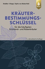Kruterbestimmungsschlssel fr die hufigsten Grnland- und Rasenkruter