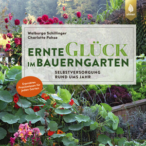 Ernteglck im Bauerngarten