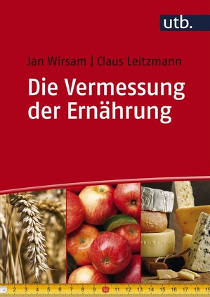 Die Vermessung der Ernhrung